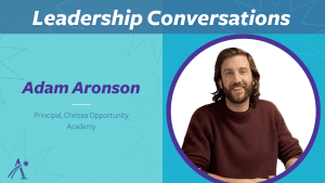 Image of Adam Aronson with a Leadership Conversations banner