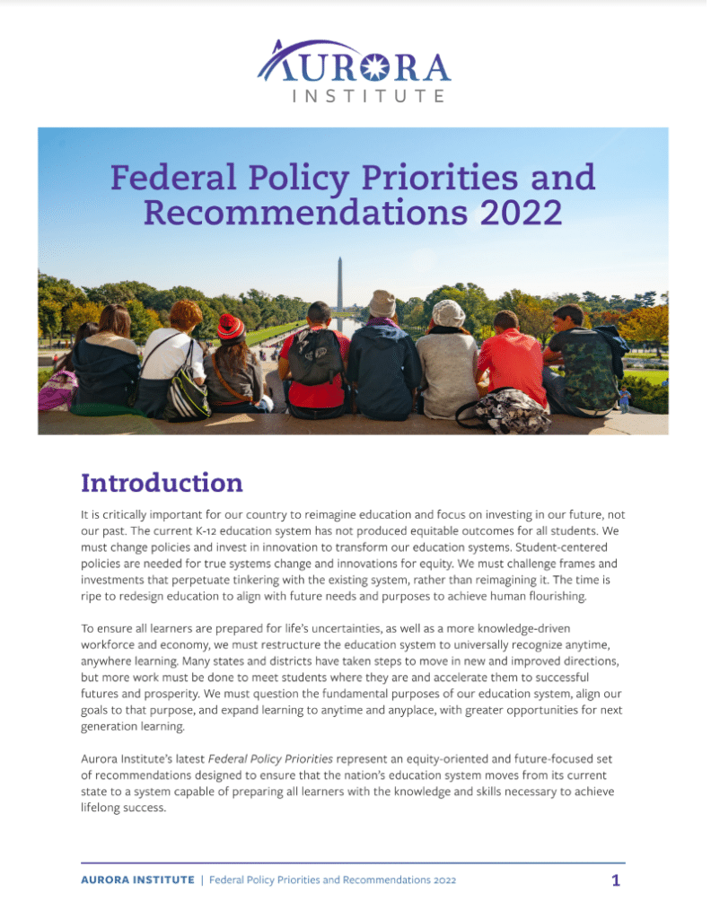 Cover of Aurora Institute's publication: Federal Policy Priorities and Recommendations 2022
