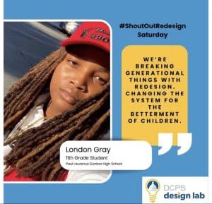 London Gray was featured in a #ShoutOutSaturday with DCPS Design Lab. 