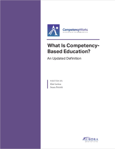 A report cover reads: What is Competency-Based Education? An Updated Definition